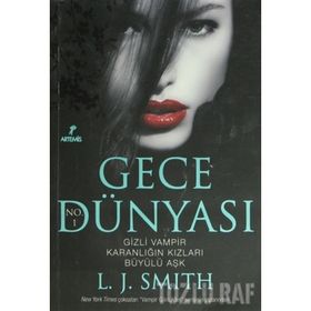 GECE DÜNYASI - L. J. SMITH