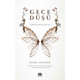 Gece Düşü Ciltli - Büşra Göçener