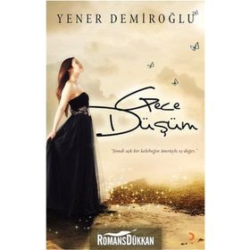 Gece Düşüm - Yener Demiroğlu