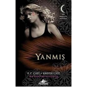 GECE EVI SERISI - 7 YANMIŞ - P. C. CAST;KRISTIN CAST