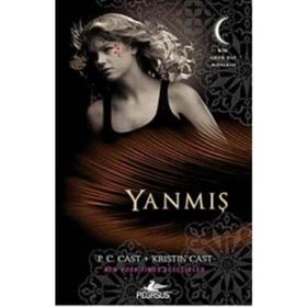 GECE EVI SERISI - 7 YANMIŞ - P. C. CAST;KRISTIN CAST