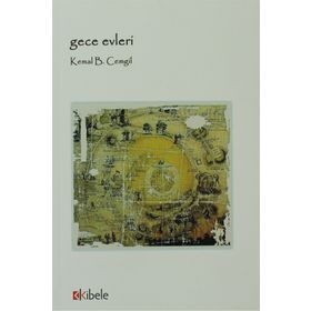 GECE EVLERI - KEMAL B. CEMGIL