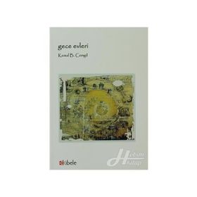 GECE EVLERI - KEMAL B. CEMGIL