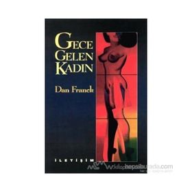 GECE GELEN KADIN - DAN FRANCK