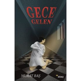 Gece Gelen - Murat Baş