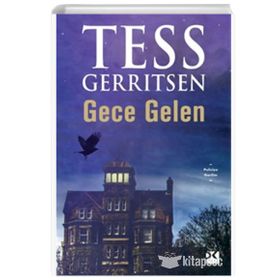 Gece Gelen - Tess Gerrıtsen