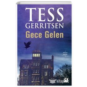 Gece Gelen - Tess Gerrıtsen