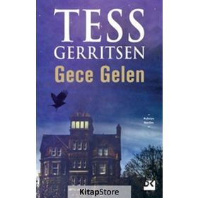 Gece Gelen - Tess Gerrıtsen