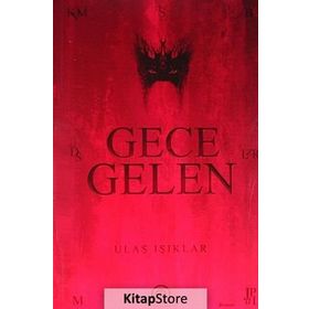 GECE GELEN - ULAŞ IŞIKLAR