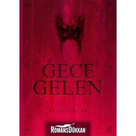GECE GELEN - ULAŞ IŞIKLAR