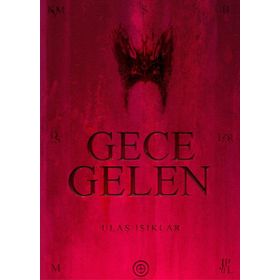 GECE GELEN - ULAŞ IŞIKLAR