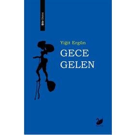 Gece Gelen - Yiğit Ergün