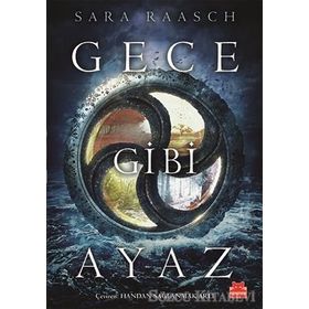 Gece Gibi Ayaz - Sara Raasch