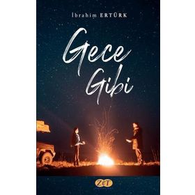 Gece Gibi - İbrahim Ertürk