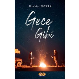Gece Gibi - İbrahim Ertürk