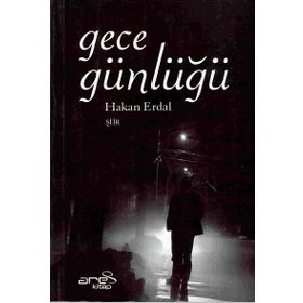 Gece Günlüğü - Hakan Erdal