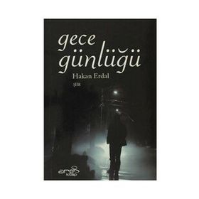 Gece Günlüğü - Hakan Erdal