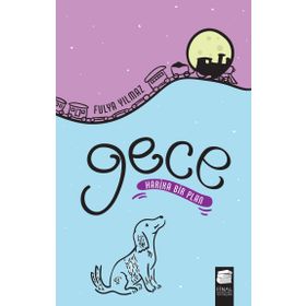 Gece - Harika Bir Plan - Fulya Yılmaz