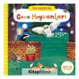 Gece Hayvanları - İlk Keşifler - Kolektif
