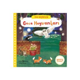 Gece Hayvanları - İlk Keşifler - Kolektif