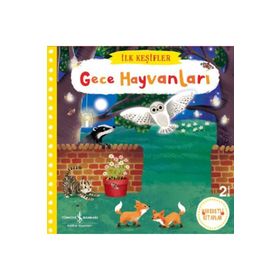 Gece Hayvanları - İlk Keşifler - Kolektif