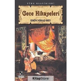 GECE HIKAYELERI - EMIN NIHAT EFENDI