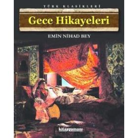 GECE HIKAYELERI - EMIN NIHAT EFENDI