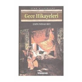 GECE HIKAYELERI - EMIN NIHAT EFENDI