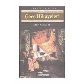 GECE HIKAYELERI - EMIN NIHAT EFENDI