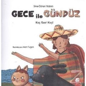 Gece ile Gündüz Kaç Saat Kaç - Sima Özkan Yıldırım