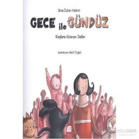 Gece İle Gündüz - Kuşlara Uzanan Dallar - Sima Özkan Yıldırım