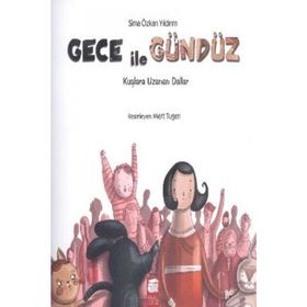 Gece İle Gündüz - Kuşlara Uzanan Dallar - Sima Özkan Yıldırım