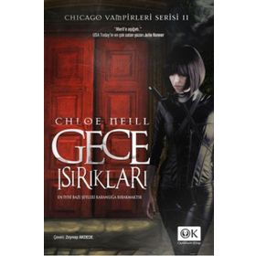 GECE ISIRIKLARI - CHLOE NEILL