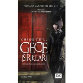 GECE ISIRIKLARI - CHLOE NEILL