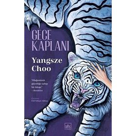 Gece Kaplanı - Yangsze Choo