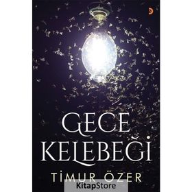 Gece Kelebeği - Timur Özer