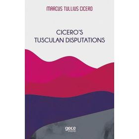 Gece Kitaplığı Cicero's Tusculan Disputations