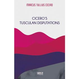 Gece Kitaplığı Cicero's Tusculan Disputations