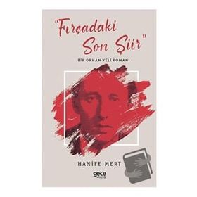 Gece Kitaplığı "Fırçadaki Son Şiir"