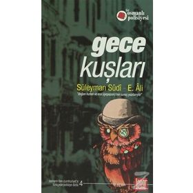 Gece Kuşları - Süleyman Sudi