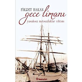 GECE LİMANI - FIKRET HAKAN