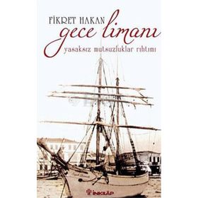 GECE LİMANI - FIKRET HAKAN