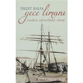 GECE LİMANI - FIKRET HAKAN
