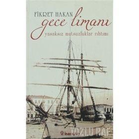 GECE LİMANI - FIKRET HAKAN