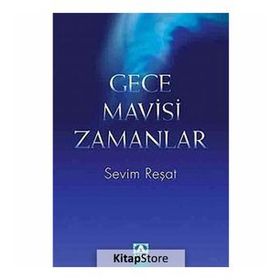 GECE MAVISI ZAMANLAR - SEVIM REŞAT