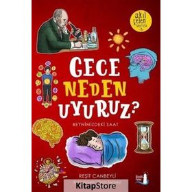 Gece Neden Uyuruz?-Akıl Çelen Serisi 3 - Reşit Canbeyli