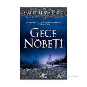 GECE NÖBETI - SERGEY LUKYANENKO
