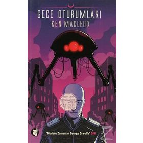 GECE OTURUMLARI - KEN MACLEOD