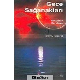 GECE SAĞANAKLARI BÜTÜN ŞİİRLERİ - MÜŞTEHİR KARAKAYA