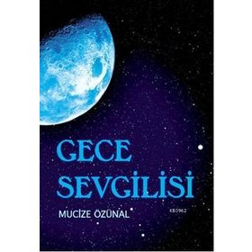GECE SEVGILISI - MUCIZE ÖZÜNAL